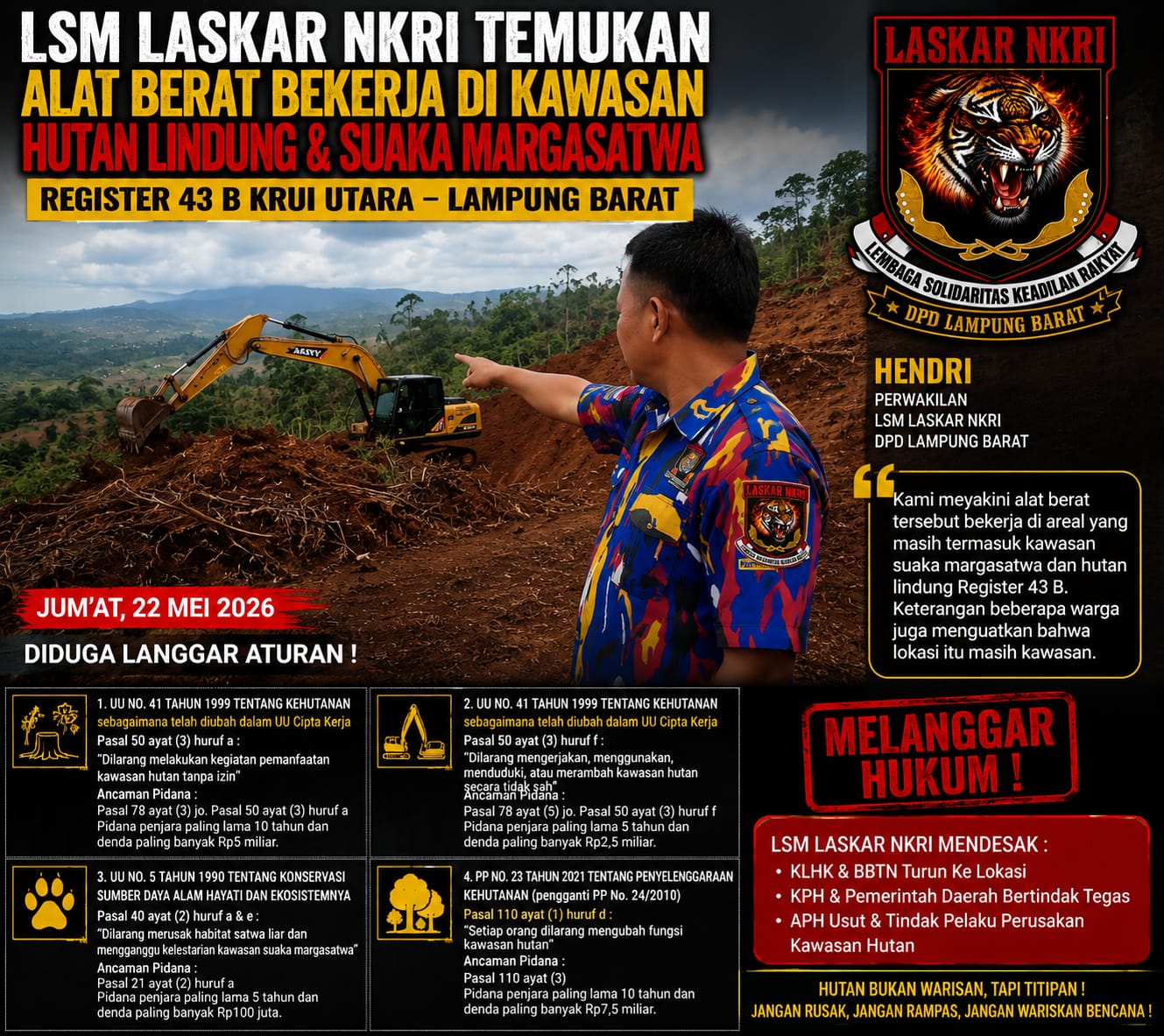 LSM LASKAR NKRI SOROTI AKTIVITAS EKSKAVATOR DI KAWASAN REGISTER 43 B KRUI UTARA, DIDUGA LANGGAR UU KEHUTANAN DAN KONSERVASI